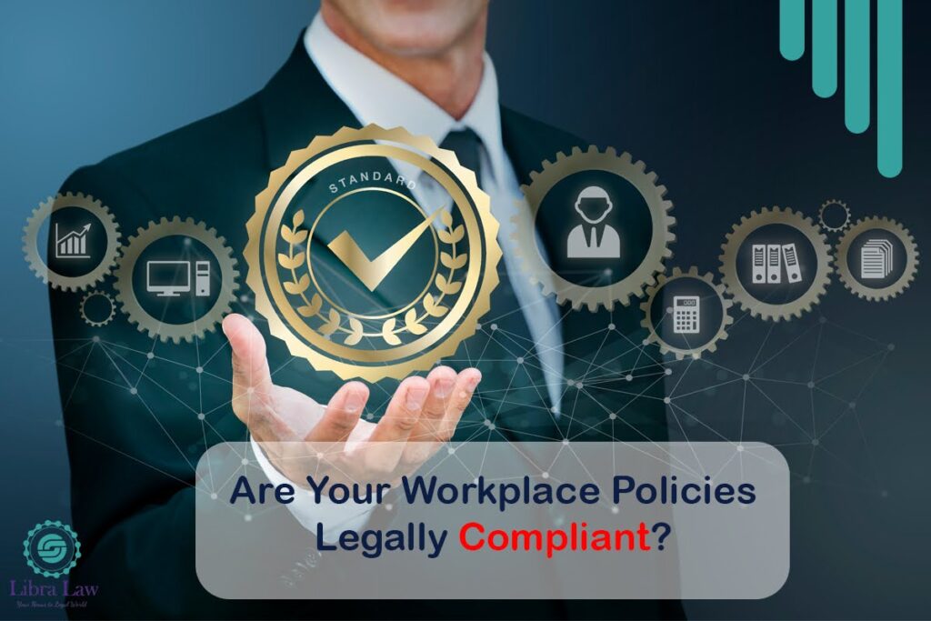 Implementing Compliant Policies and Procedures